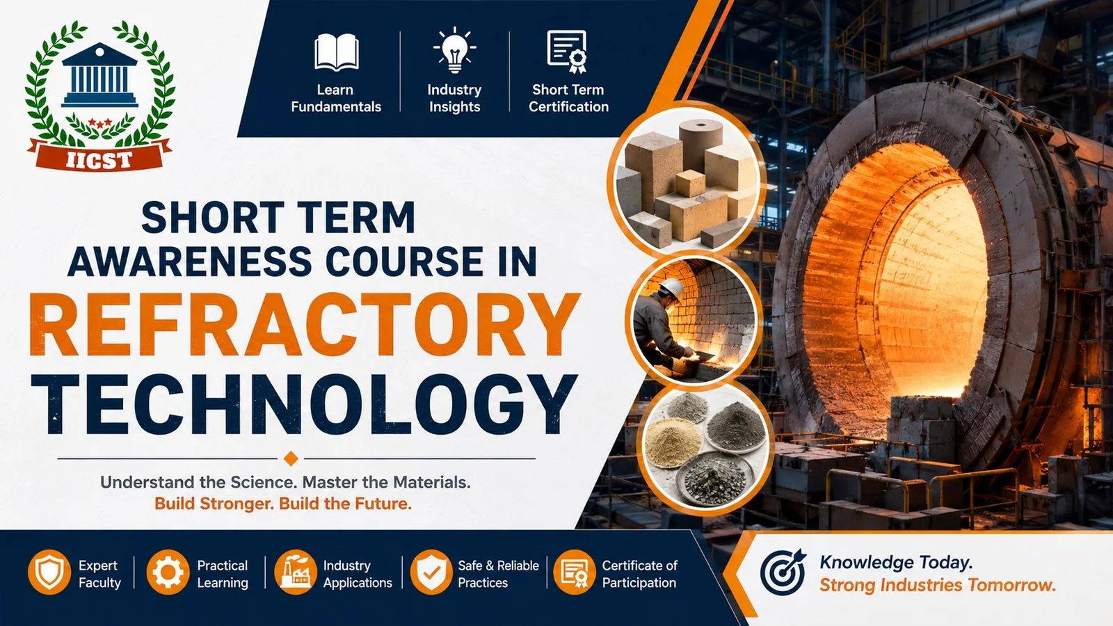 Short Term Awareness Course in Refractory Technology (4 Days)